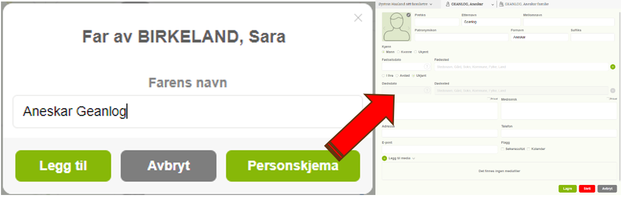 Naviger til Personskjemaet ved å legge til foreldre fra Oversiktsskjemaet